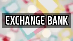 EXCHANGE BANK