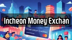 Incheon Money Exchan